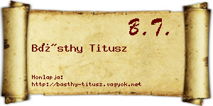Básthy Titusz névjegykártya